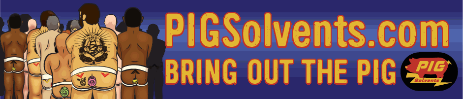 PIG SLV - Pig Solvents - Bring out the PIG
